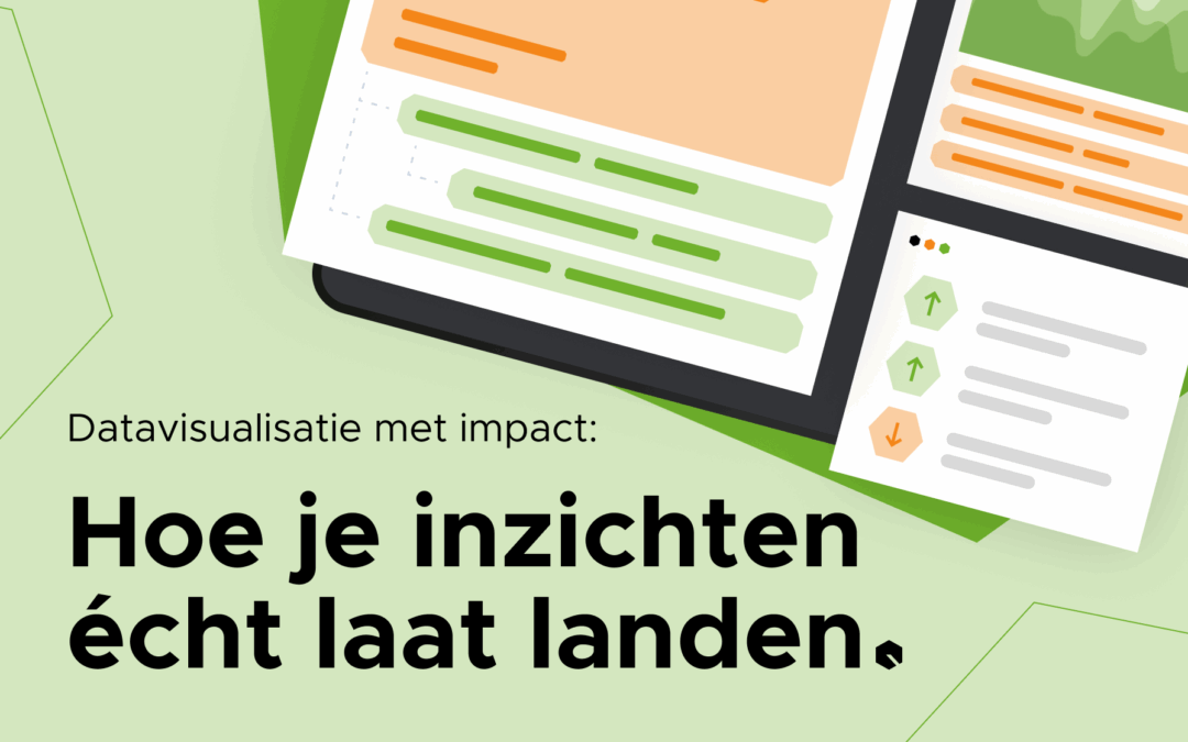 Datavisualisatie met impact: hoe je inzichten écht laat landen